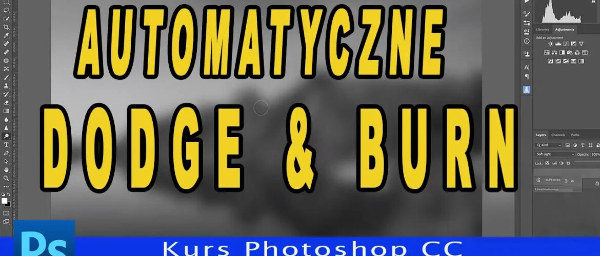 Dodge & Burn w Photoshop