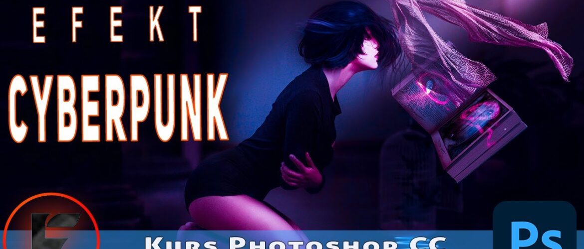 efekt Cyberpunk Photoshop