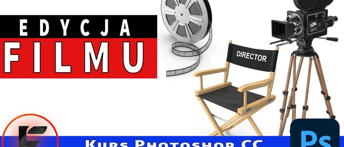 Photoshop do edycji wideo