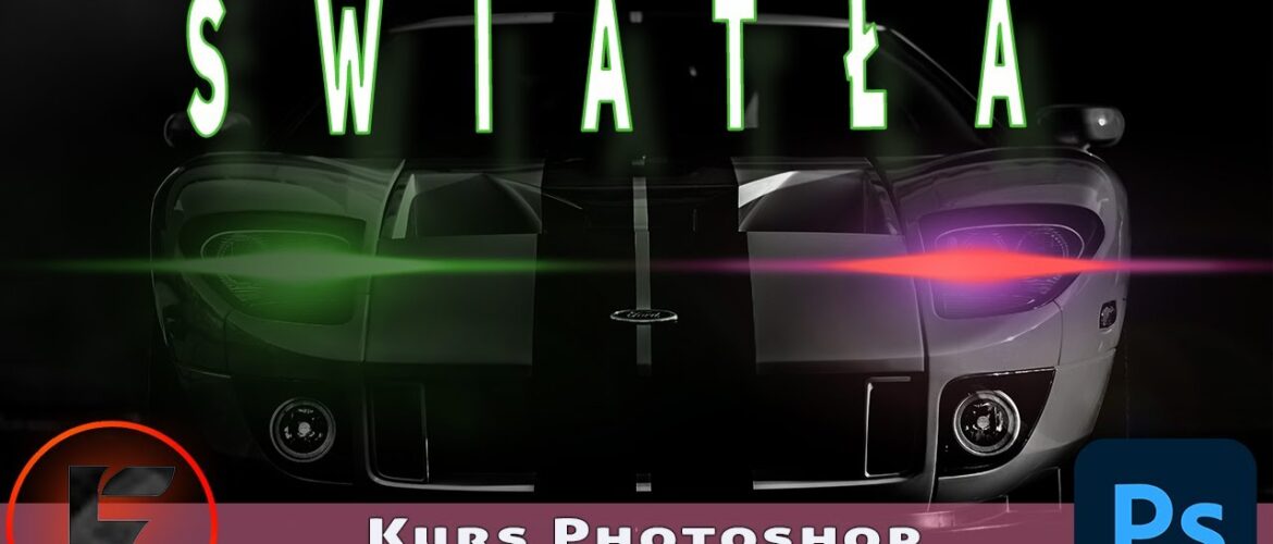 kreatywne efekty świetlne w Photoshopie