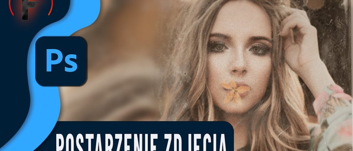 Efekt starego zdjęcia poradnik