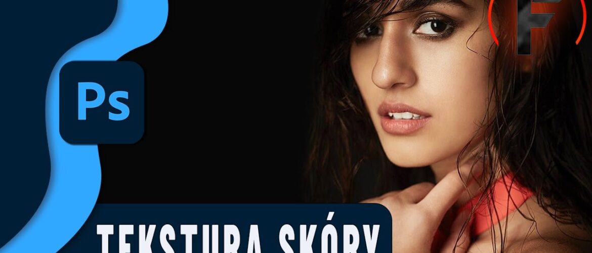 realistyczna tekstura skóry w Photoshopie