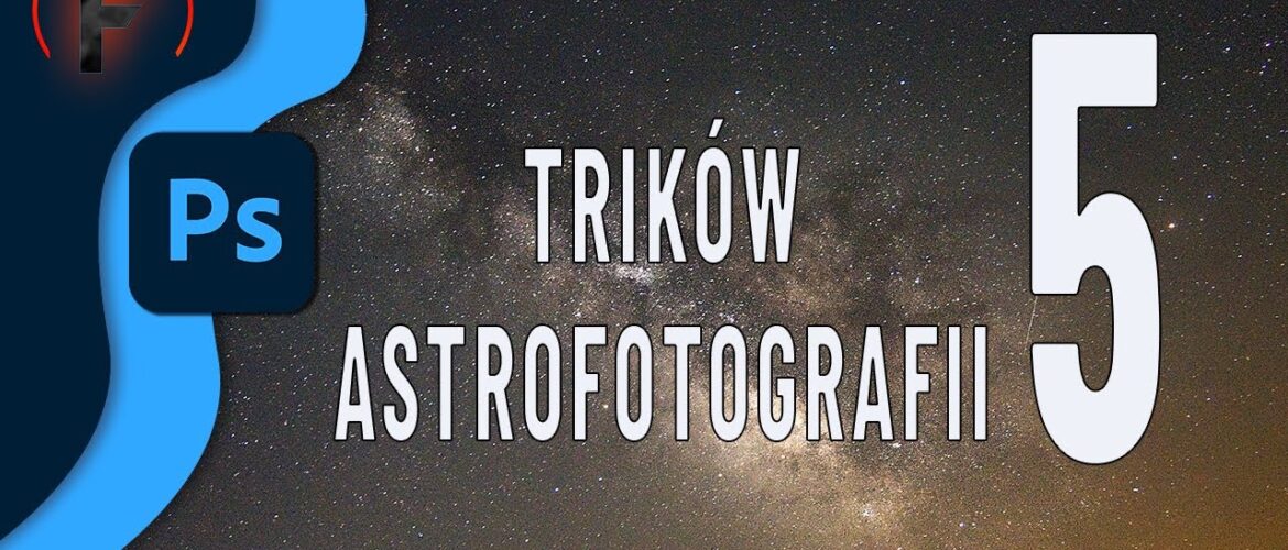 Astrofotografia dla początkujących