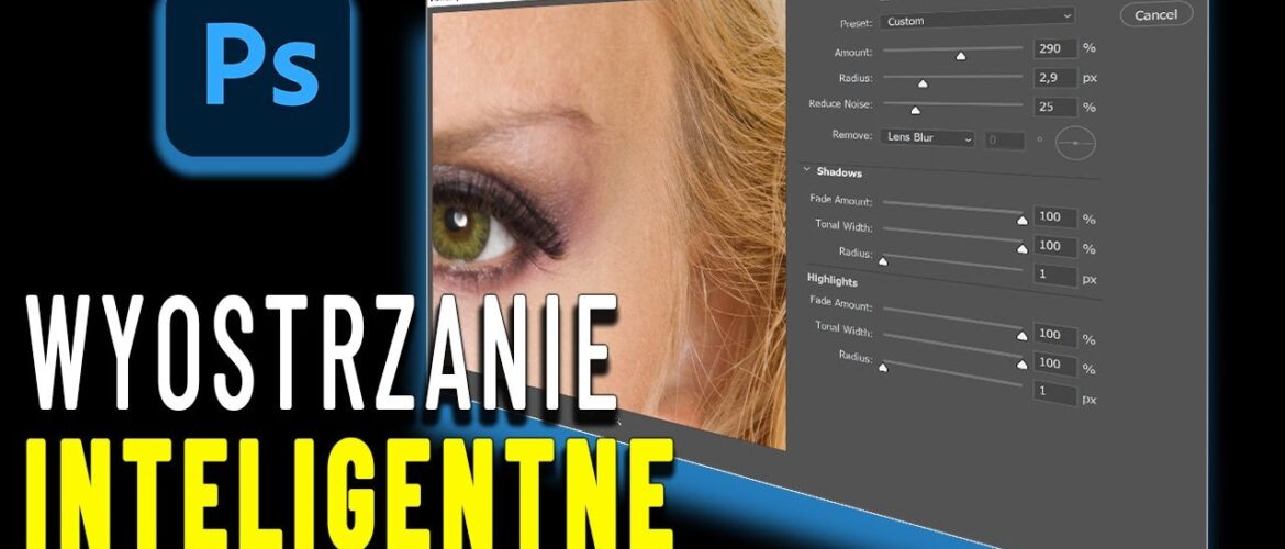 Inteligentne wyostrzanie
