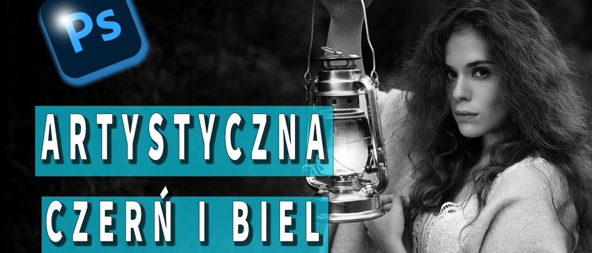 czerń i biel w Photoshopie