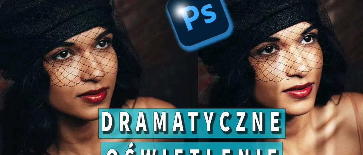 Magia światła i cienia w Photoshopie