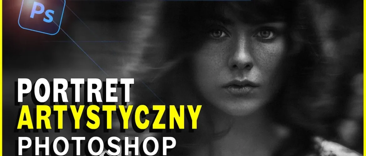 Artystyczny Efekt w Photoshop