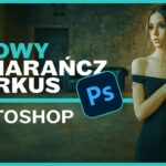 efekt pomarańczowo turkusowy w Photoshopie